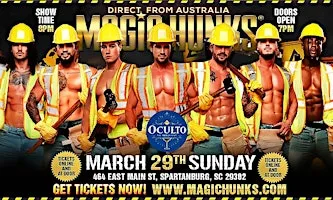 MAGIC HUNKS® AUSTRALIA TAKEOVER SPARTANBURG, SC USA!!!