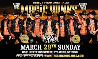 MAGIC HUNKS® AUSTRALIA TAKEOVER SYRACUSE, NY!!!