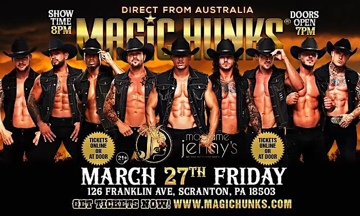 MAGIC HUNKS® AUSTRALIAN TAKEOVER IN SCRANTON, PA, USA!!