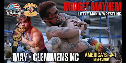 Keyser WV - Midget Mayhem / Little Mania Mini Wrestling! (All-Ages)