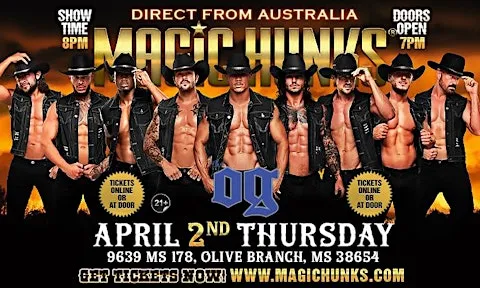 MAGIC HUNKS® AUSTRALIAN TAKEOVER IN OLIVE BRANCH, MS, USA!!