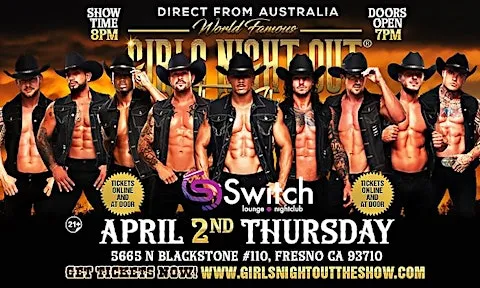 Girls Night Out the Show® AUSTRALIA TAKEOVER FRESNO, CA!!!